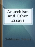 Anarchism and Other Essays